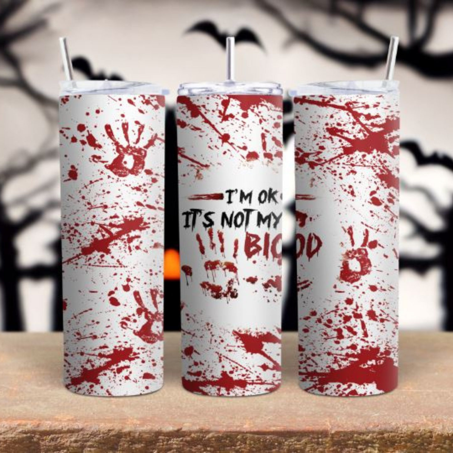 Not my blood Tumbler
