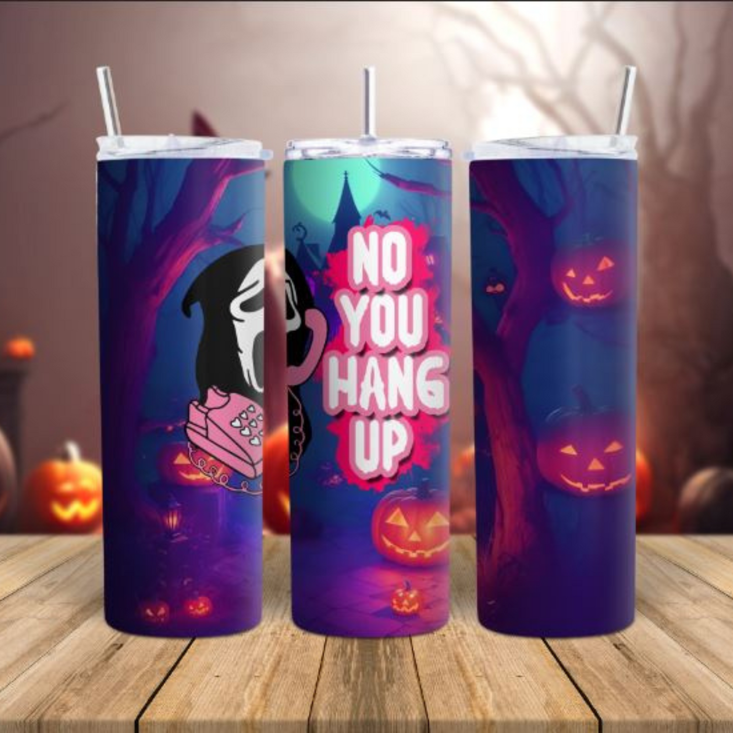 No, you hang up Tumbler